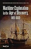 Maritime Exploration in the Age of Discovery, 1415-1800