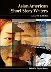 Asian American short story writers an A-to-Z guide