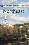 How Geography Affects the United States: The Northeast