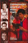 Contemporary American Ethnic Poets: Lives, Works, Sources
