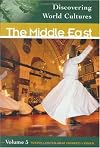 Discovering World Cultures: The Middle East (Volume 5, Turkey, United Arab Emirates, Yemen) (Middle School Reference)
