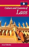 Culture and Customs of Laos (Cultures and Customs of the World)