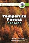 Temperate Forest Biomes (Greenwood Guides to Biomes of the World)