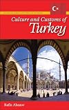 Culture and Customs of Turkey (Culture and Customs of Europe)
