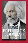 Frederick Douglass: A Biography (Greenwood Biographies)