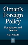 Oman's foreign policy : foundation and practice