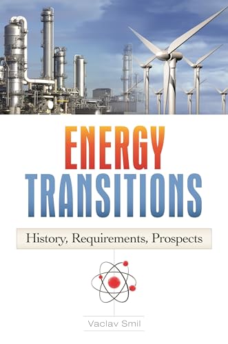 Energy Transitions: History, Requirements, Prospects cover