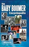 The Baby Boomer Encyclopedia