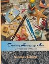 Teaching Language Arts: An Integrated Approach