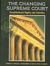 Changing Supreme Court: Constitutional Rights and Liberties