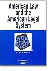 American Law And the American Legal System in a Nutshell
