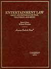 Entertainment Law, Cases and Materials on Film, Television and Music (American Casebook Series)