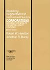 Statutory Supplement to Cases and Materials on Corporations