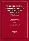 Where the Law Is: An Introduction to Advanced Legal Research