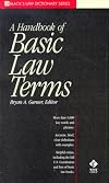 A Handbook of Basic Law Terms (Black's Law Dictionary Series)