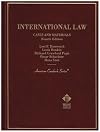 International Law Cases and Materials: Cases and Materials