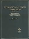 International Business Transactions: A Problem-Oriented Coursebook (American Casebook Series)
