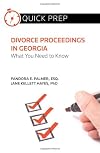 Divorce Proceedings in Georgia: What You Need to Know (Quick Prep)