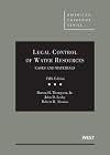 Legal Control of Water Resources, Cases and Materials, 5th (American Casebook)