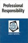 Professional responsibility in a nutshell