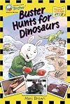 Postcards From Buster: Buster Hunts for Dinosaurs (L1)