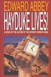 Hayduke Lives!