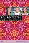 P.S. I Loathe You