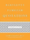 Bartletts Familiar Quotations