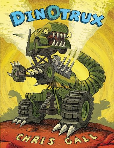 Dinotrux / Chris Gall