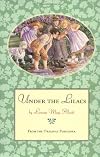 Under the Lilacs
