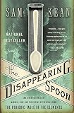 The Disappearing Spoon