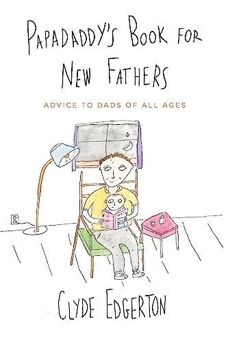 Papadaddy's Book for New Fathers book cover