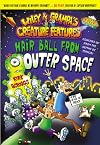 Hair Ball from Outer Space