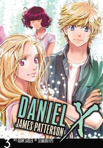 Daniel X: The Manga, Vol. 3 (By: James Patterson,Adam Sadler) cover