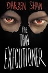 The Thin Executioner