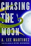 Chasing the Moon