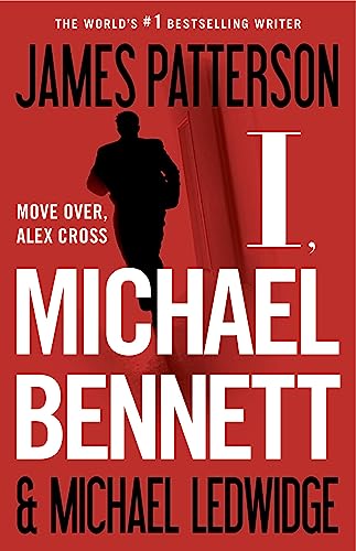 I, Michael Bennett (With: Michael Ledwidge) cover