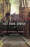 So Far Away