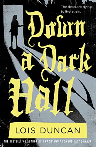 Down a Dark Hall book cover