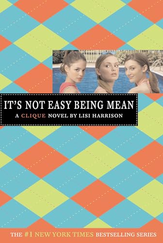 It's Not Easy Being Mean book cover