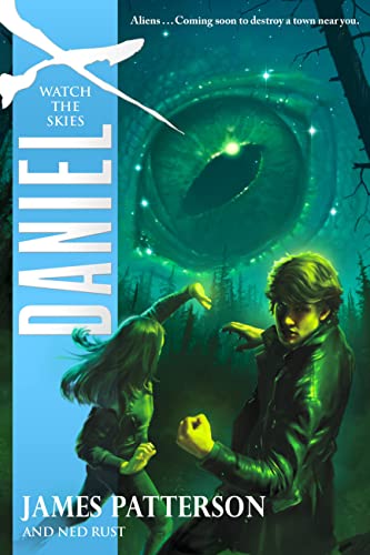 Watch the Skies (By: James Patterson,Ned Rust) cover