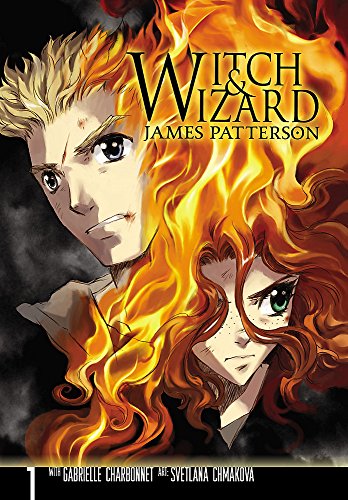 Witch & Wizard: The Manga, Vol. 1 (With: James Patterson,Gabrielle Charbonnet) cover