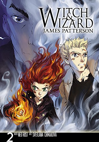 Witch & Wizard: The Manga, Vol. 2 (With: James Patterson,Ned Rust) cover
