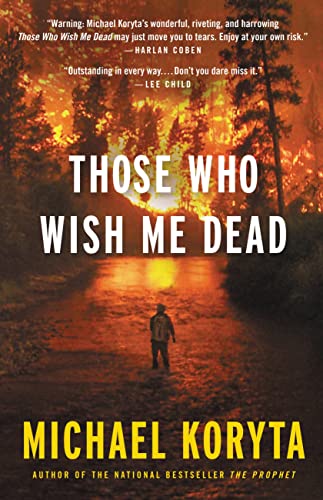 Those Who Wish Me Dead book cover