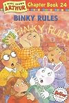 Binky Rules: A Marc Brown Arthur Chapter Book 24