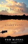 To Be Sung Underwater