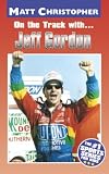 On the Track with Jeff Gordon
