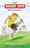 Soccer Cats 1 The Captain Contest Soccer Cats Paperback