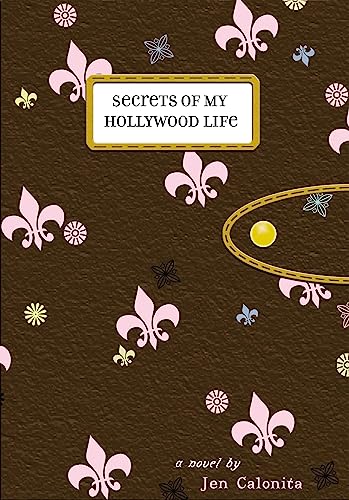 Secrets of My Hollywood Life book cover