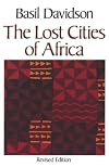 The Lost Cities of Africa